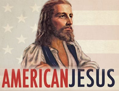 Jesus and the American Dream